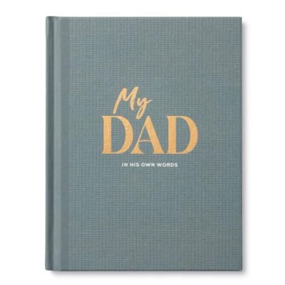 My Dad, In His Own Words