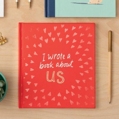 I Wrote A Book About Us